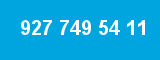 927 749 54 11 927 749 54 11